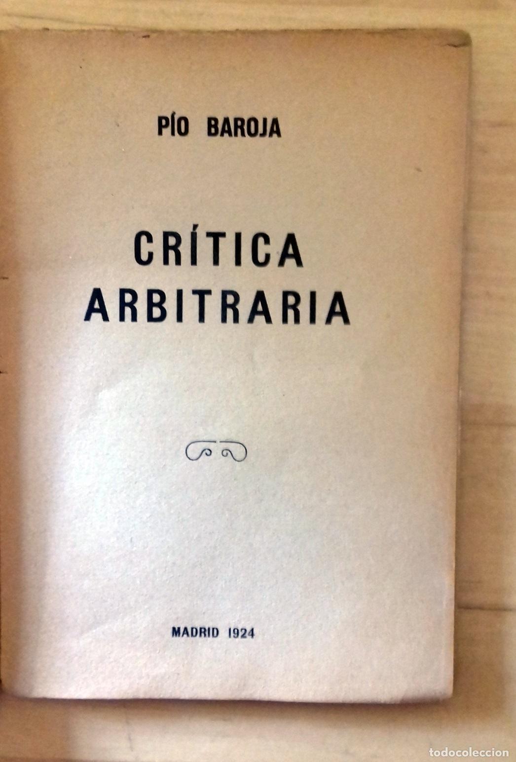 Libros: P&iacute;o Baroja - CR&Iacute;TICA ARBITRARIA - Foto 3