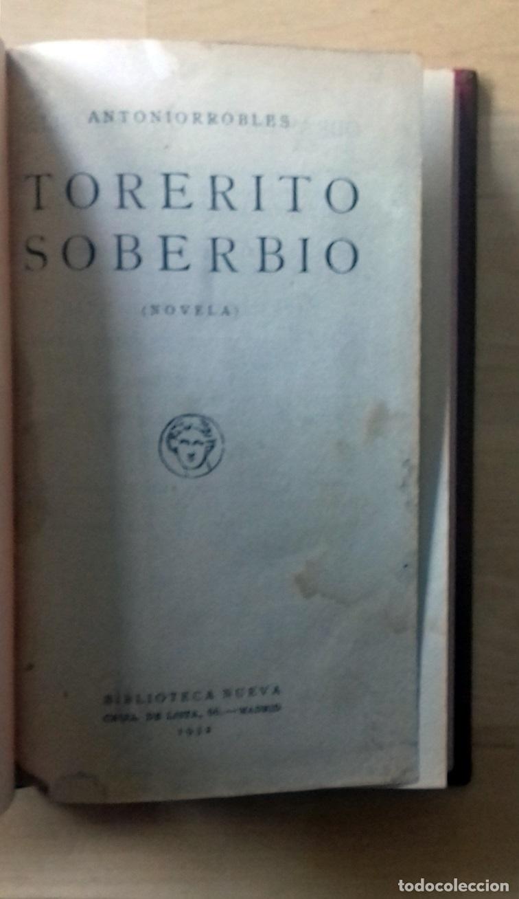 Libros: Antoniorrobles (Antonio Robles) - TORERITO SOBERBIO - Foto 4