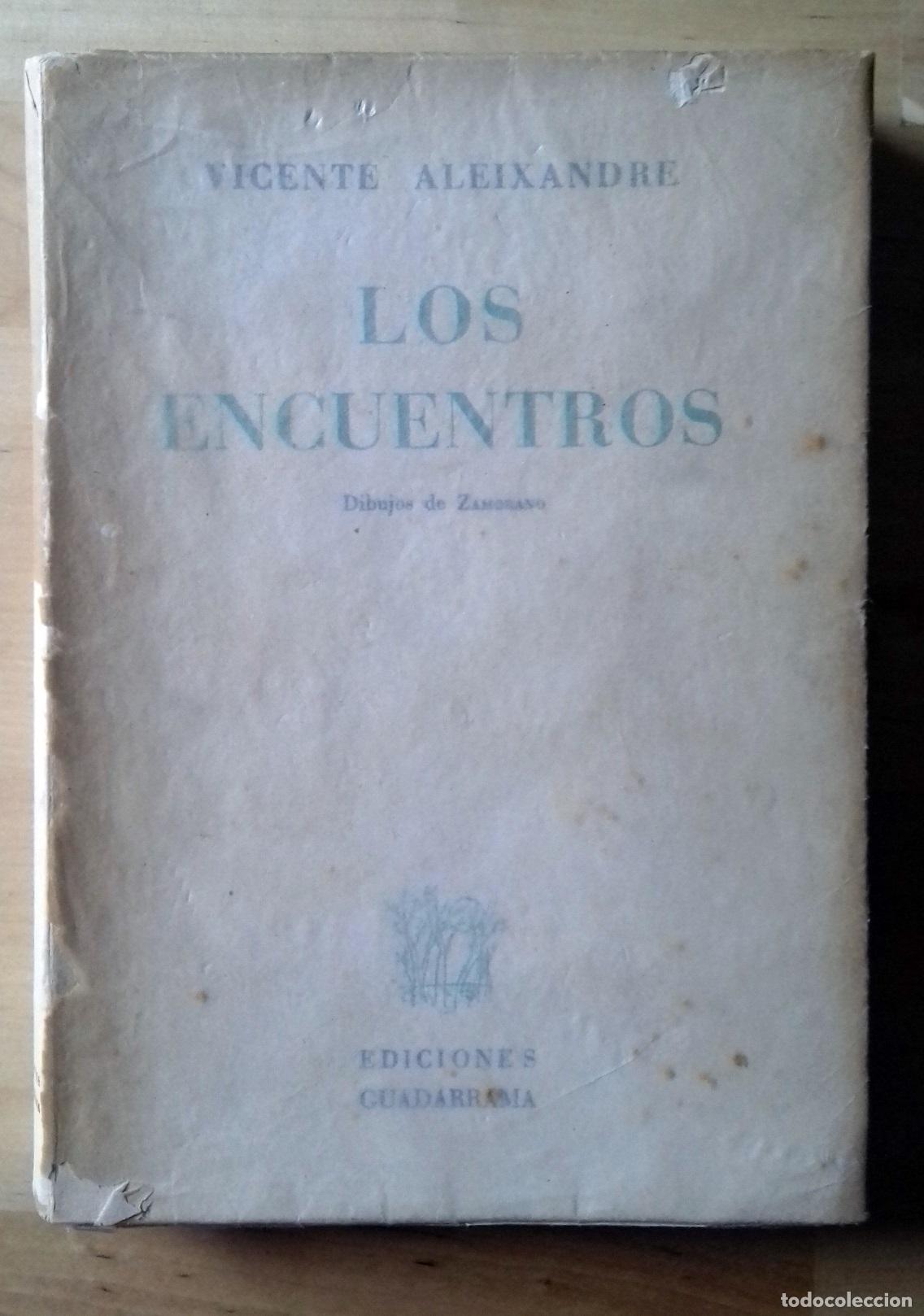 Libros: Vicente Aleixandre - LOS ENCUENTROS - Foto 1