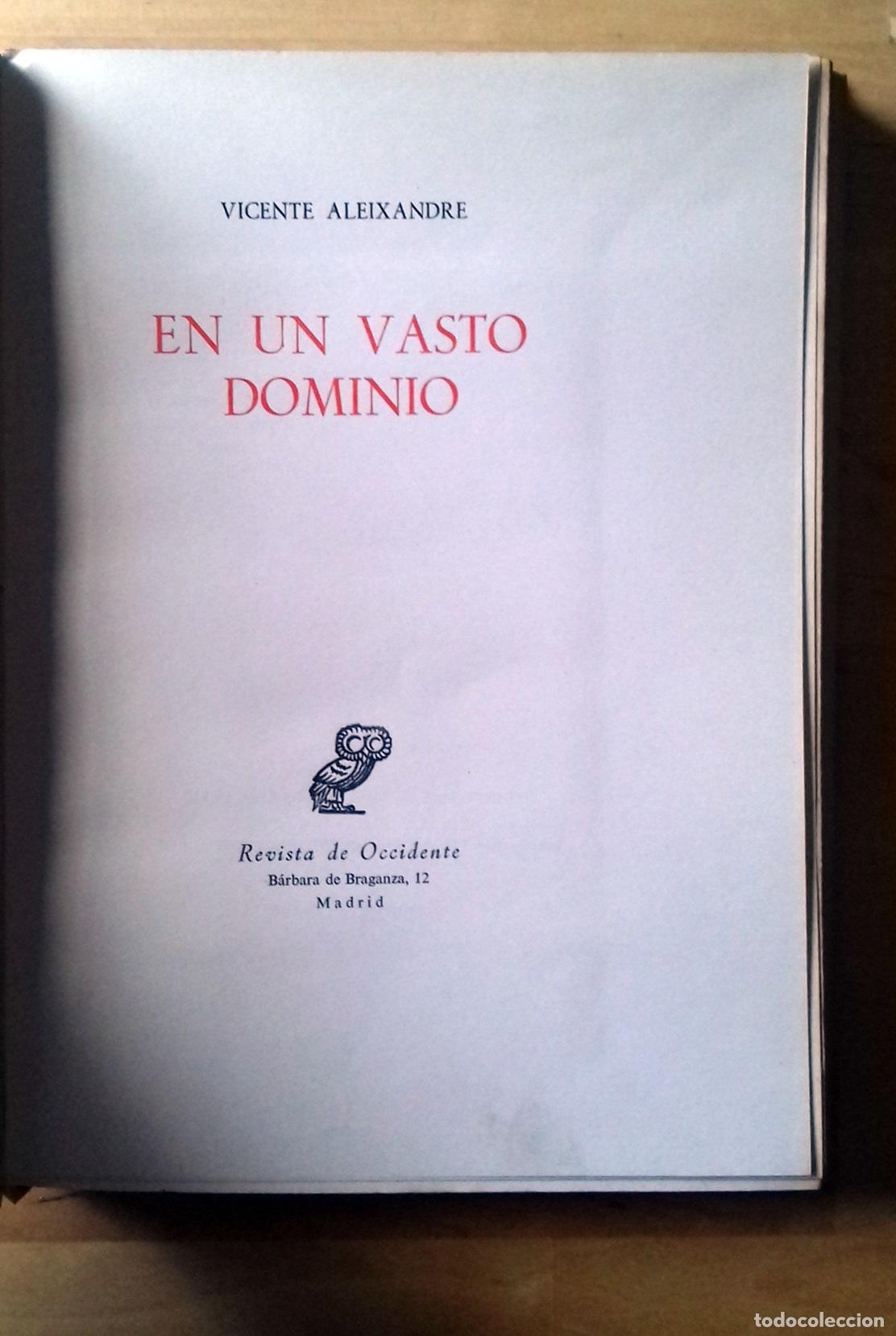 Libros: Vicente Aleixandre - EN UN VASTO DOMINIO - Foto 2