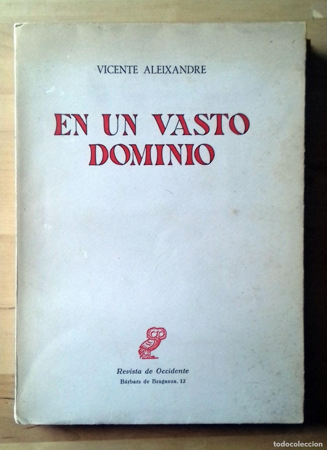 Libros: Vicente Aleixandre - EN UN VASTO DOMINIO - Foto 1