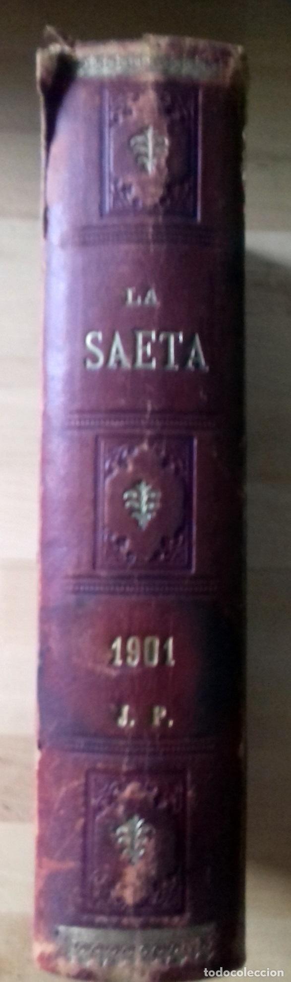 B&uuml;cher: VV.AA. - LA SAETA. SEMANARIO ILUSTRADO. A&Ntilde;O 1901