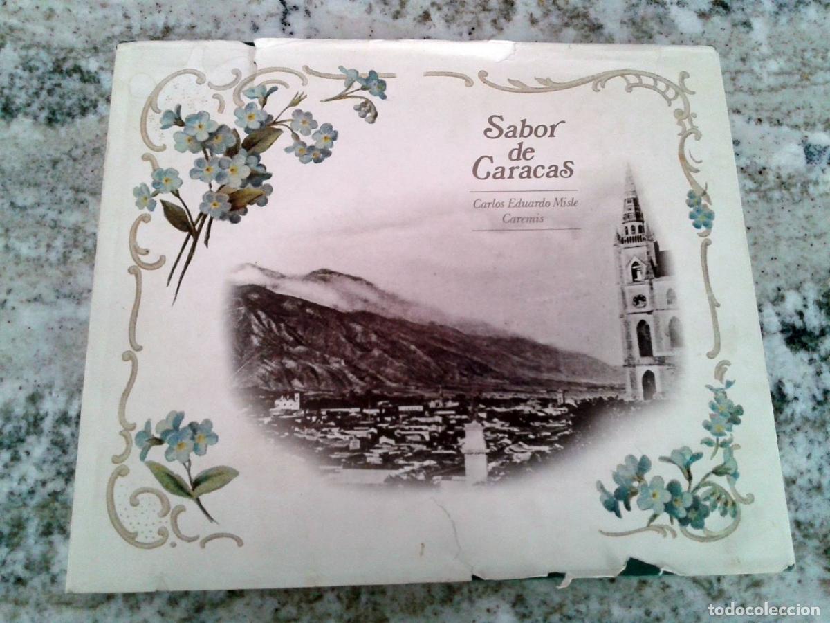 B&uuml;cher: Carlos Eduardo Misle Caremis - SABOR DE CARACAS