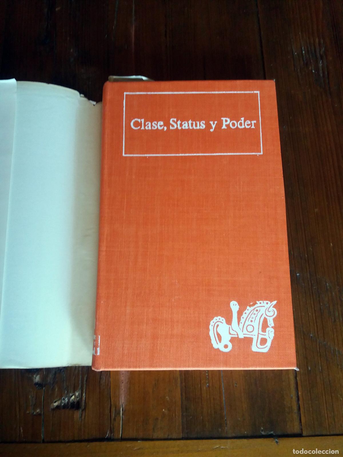 Libros: Reinhard Bendix - Seymour M. Lipset - CLASE, STATUS Y PODER. III - Foto 3