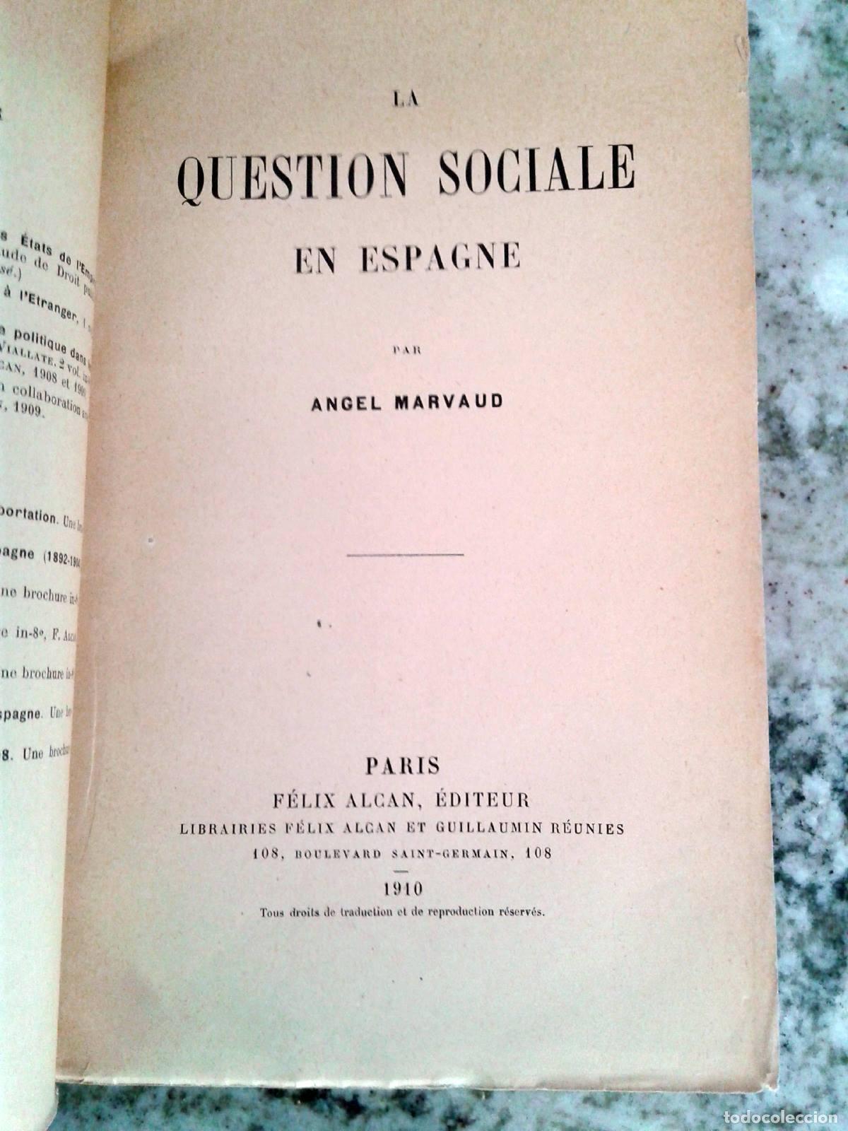 Libros: Angel Marvaud - LA QUESTION SOCIALE EN ESPAGNE - Foto 4