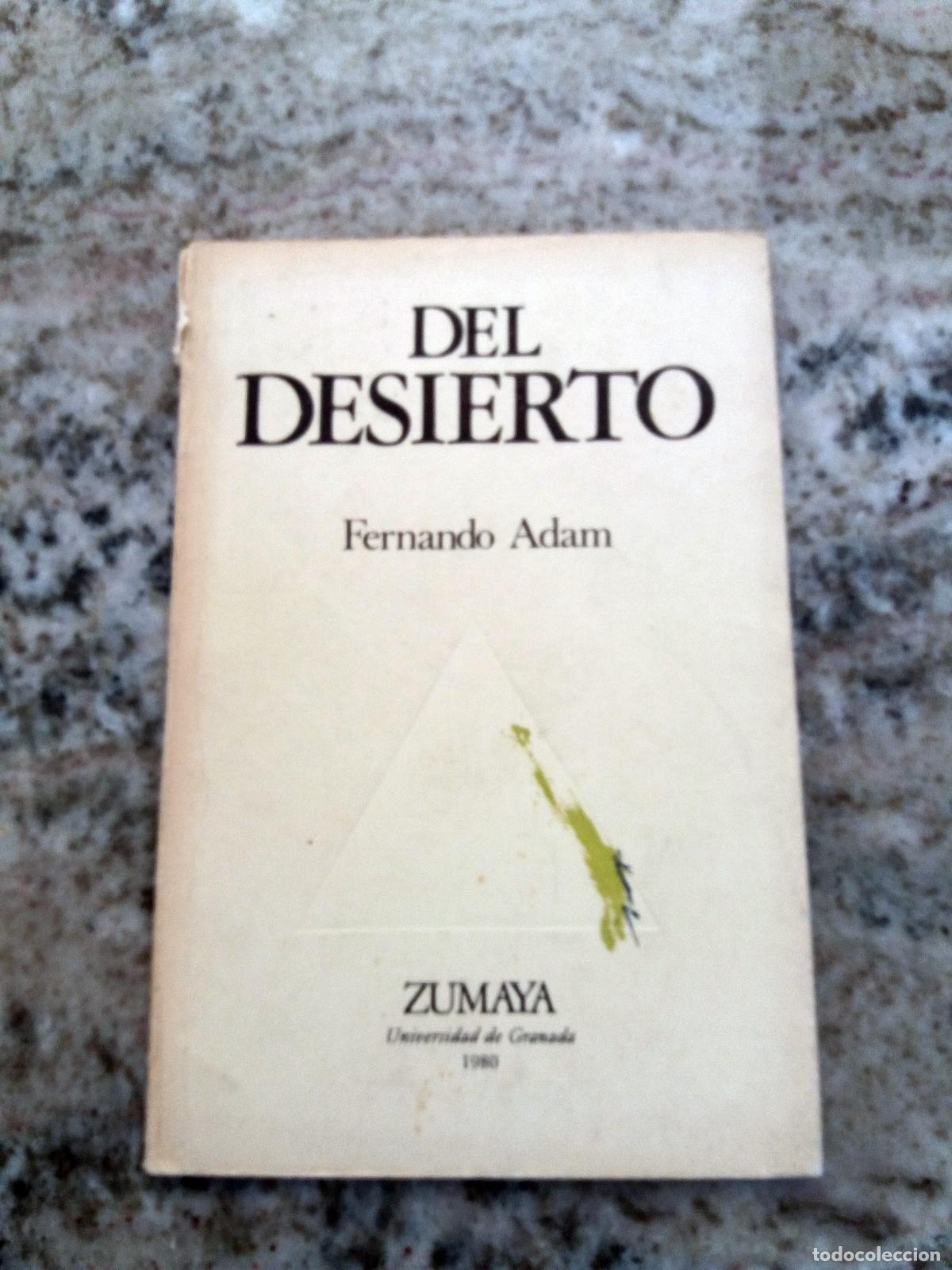 Libros: Fernando Adam - DEL DESIERTO - Foto 1