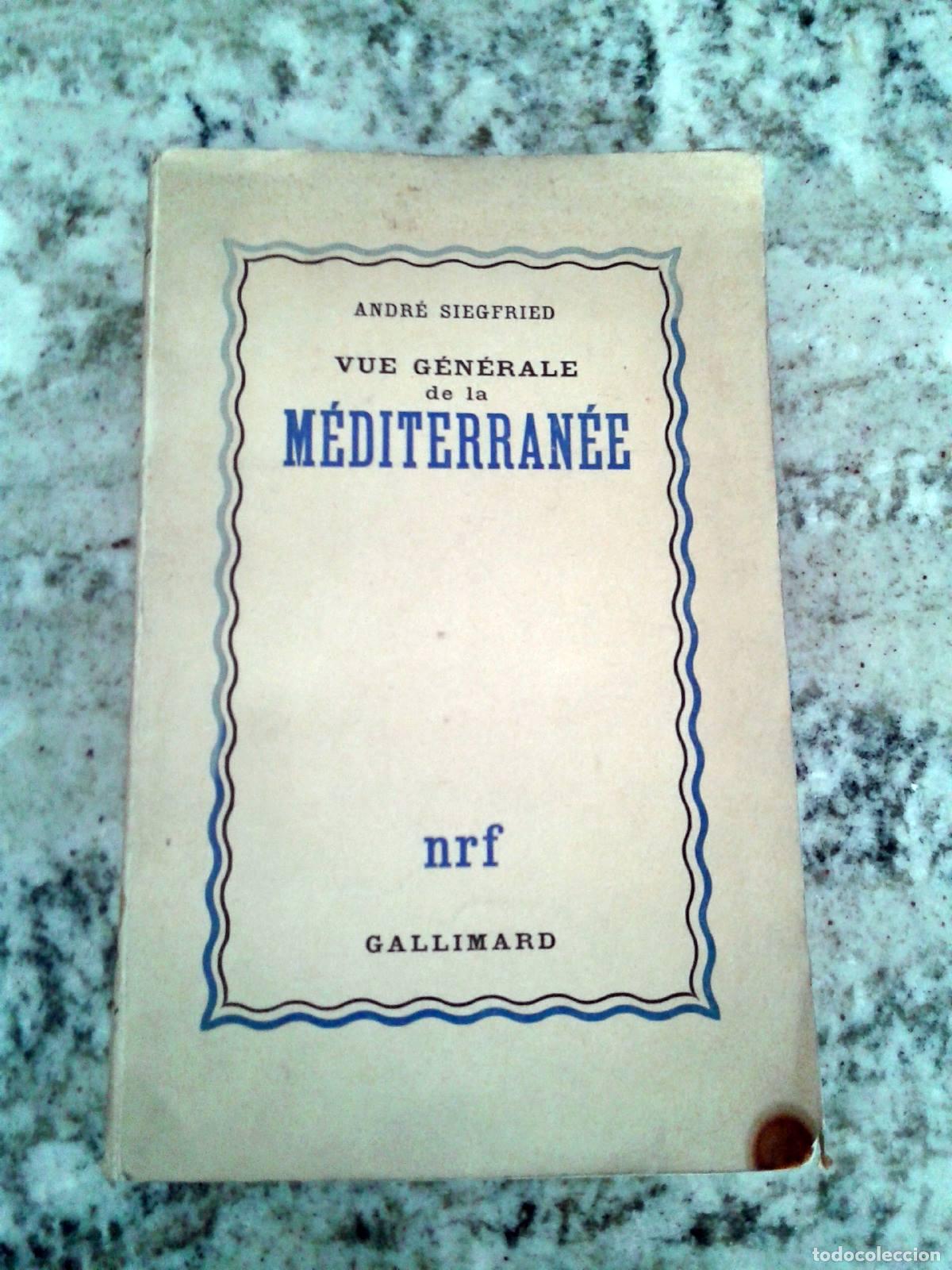 Libros: Andr&eacute; Siegfried - VUE GENERALE DE LA MEDITERRANEE - Foto 1