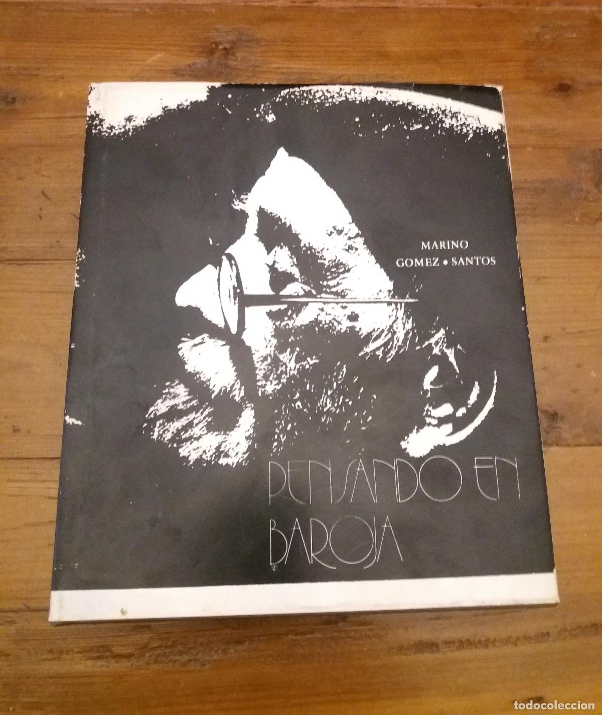 Libros: Marino G&oacute;mez-Santos - PENSANDO EN BAROJA - Foto 1