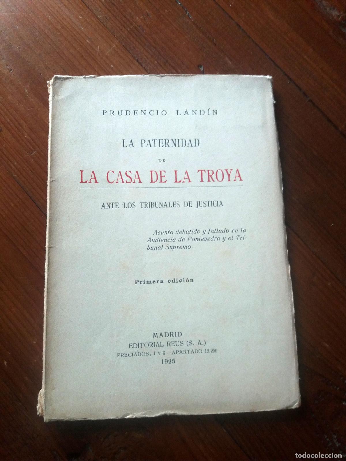 Livros em segunda m&atilde;o: Prudencio Land&iacute;n - LA PATERNIDAD DE LA CASA DE LA TROYA ante los tribunales de Justicia. Asunto deba