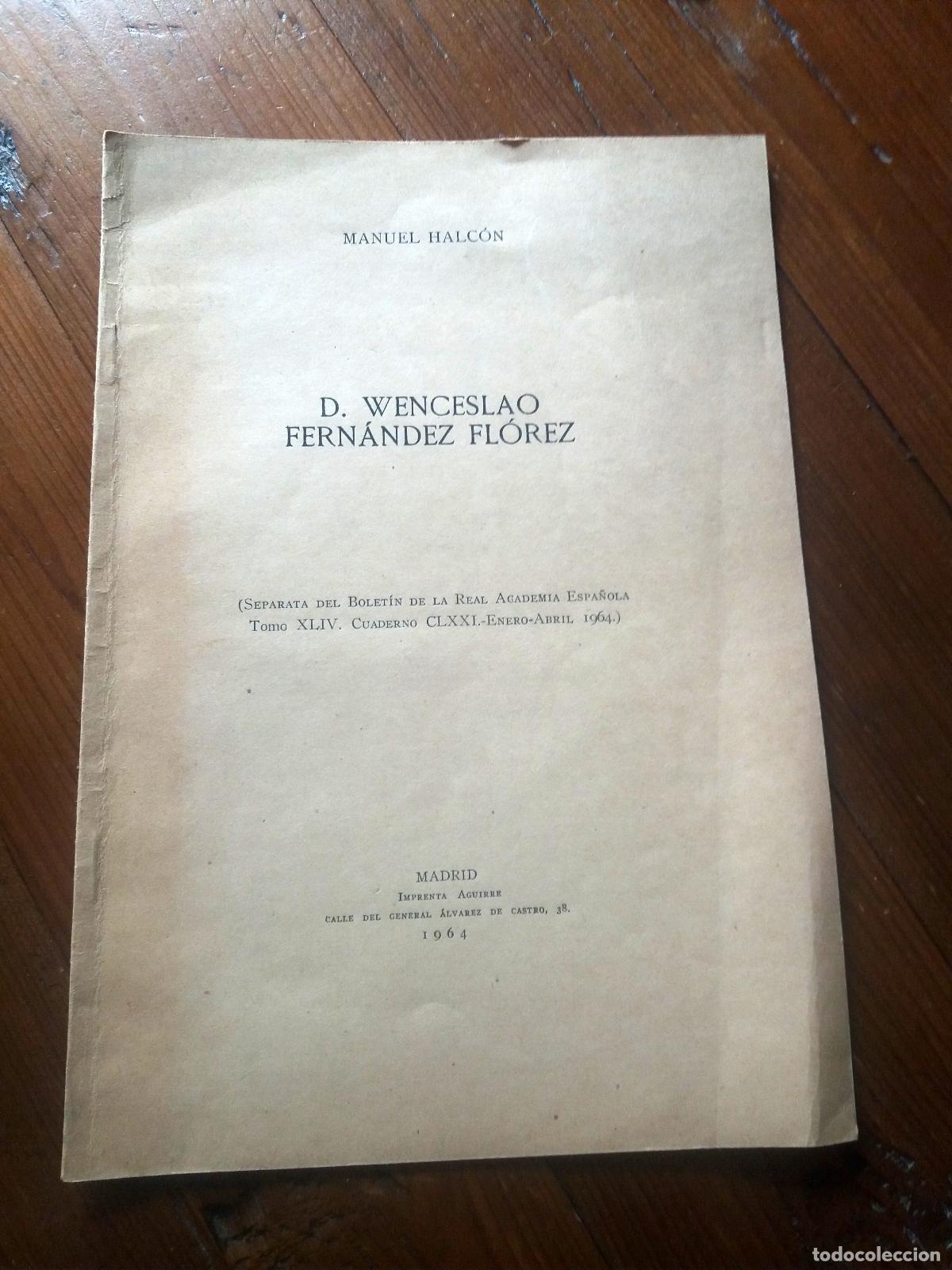 Libros: Manuel Halc&oacute;n - D. Wenceslao Fern&aacute;ndez Florez. Separata - Foto 1