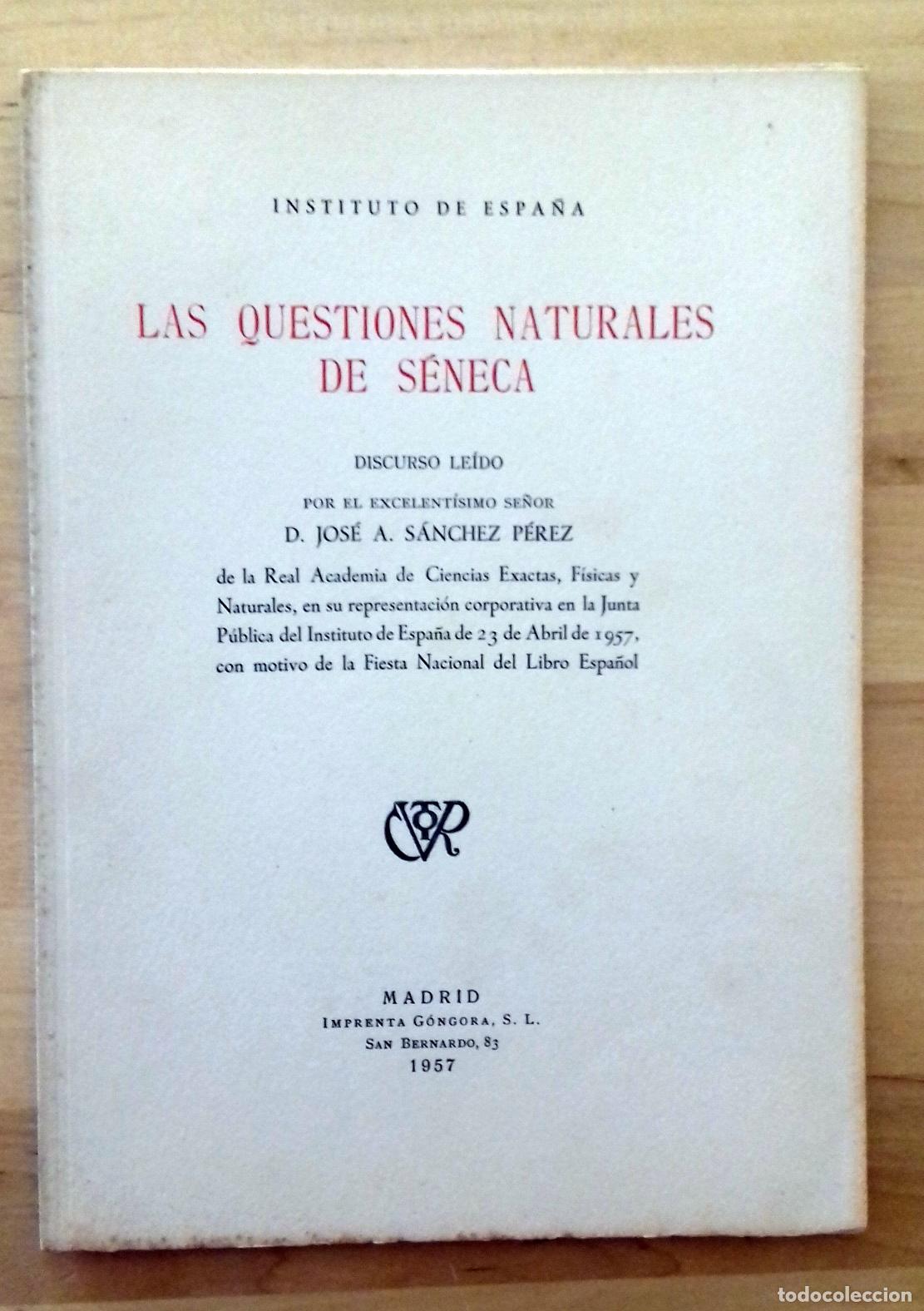 Libros: Jos&eacute; A. S&aacute;nchez P&eacute;rez - LAS QUESTIONES NATURALES DE S&Eacute;NECA - Foto 1