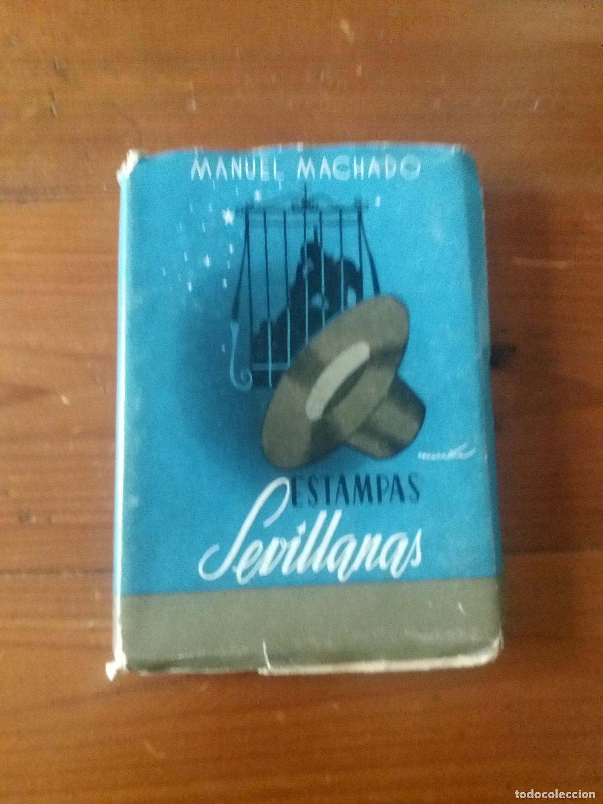 Libros: Manuel Machado - ESTAMPAS SEVILLANAS - Foto 1