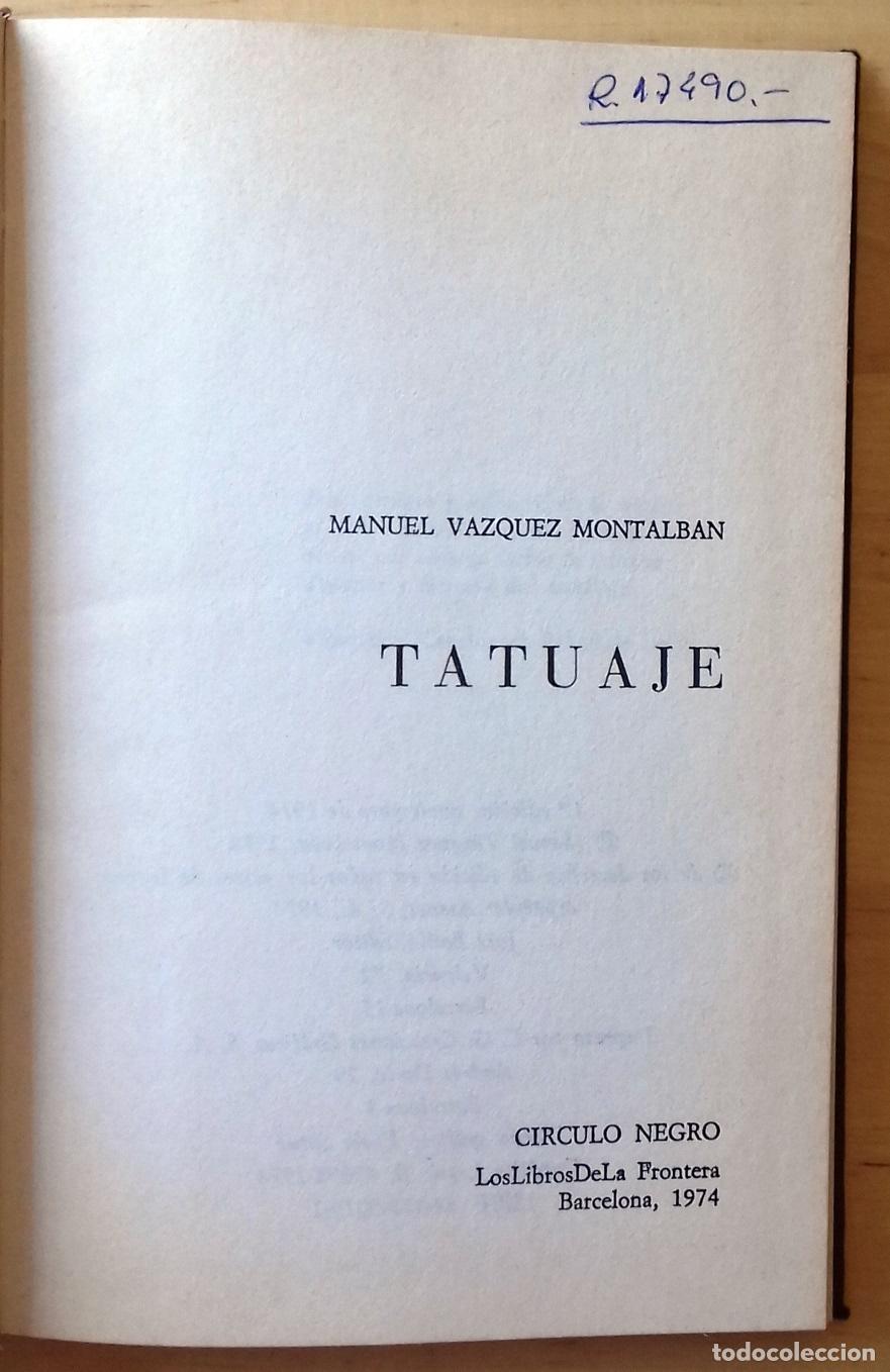 Libros: Manuel V&aacute;zquez Montalb&aacute;n - TATUAJE - Foto 2