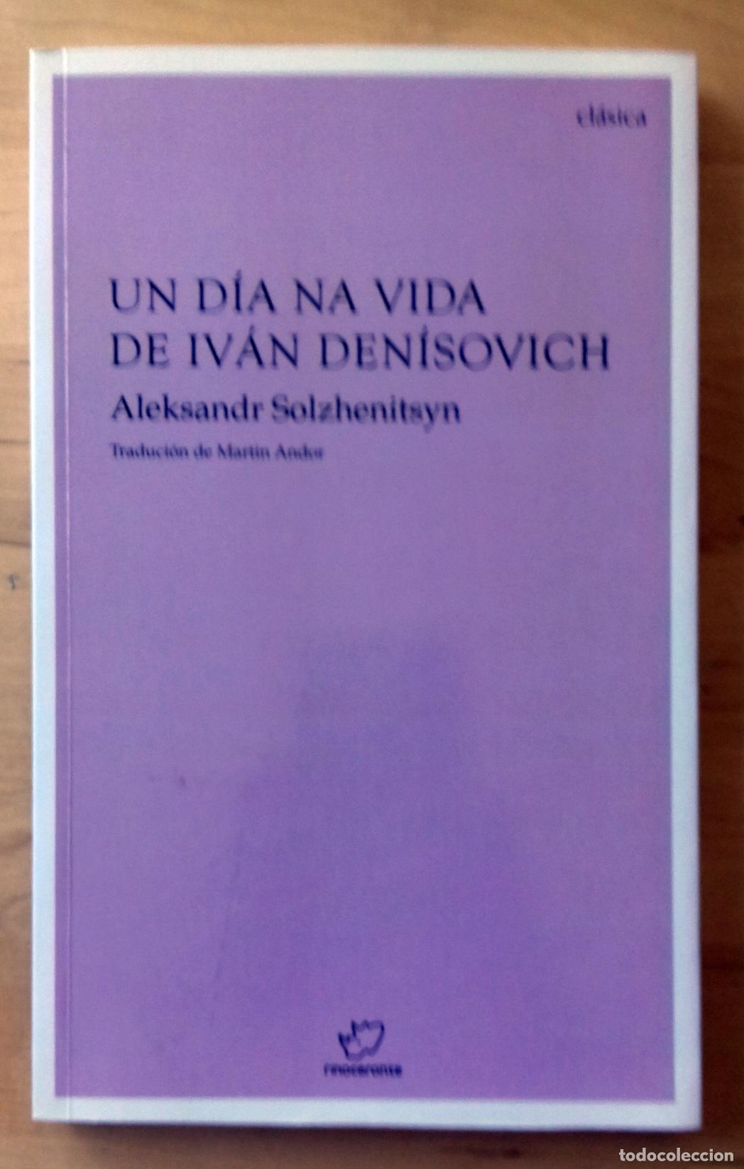 Libros: Aleksandr Solzhenitsyn - UN DIA NA VIDA DE IVAN DENISOVICH - Foto 1