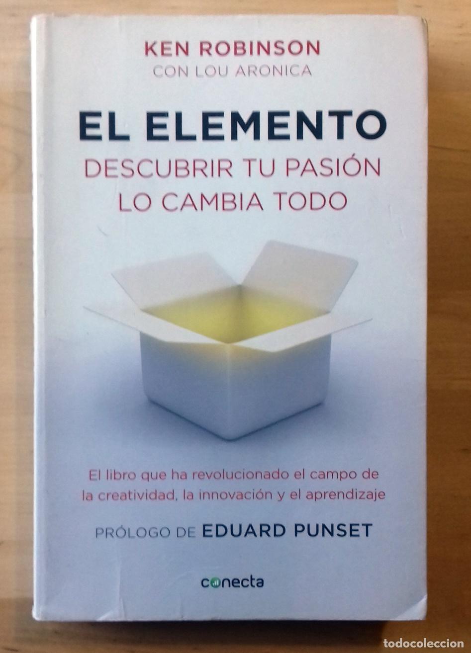 Libros: Ken Robinson con Lou Aronica - EL ELEMENTO - Foto 1