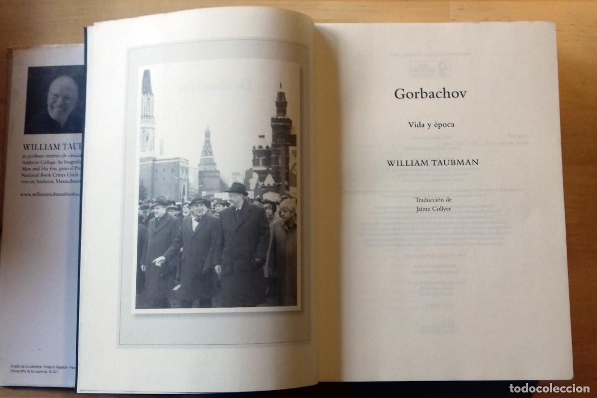 Libros: William Taubman - GORBACHOV. VIDA Y &Eacute;POCA - Foto 2