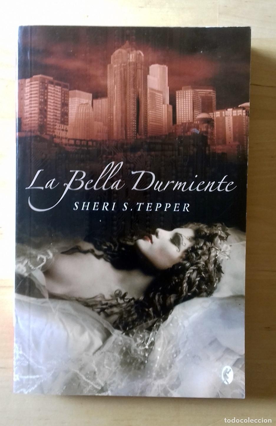 Libros: Sheri S. Tepper - LA BELLA DURMIENTE - Foto 1