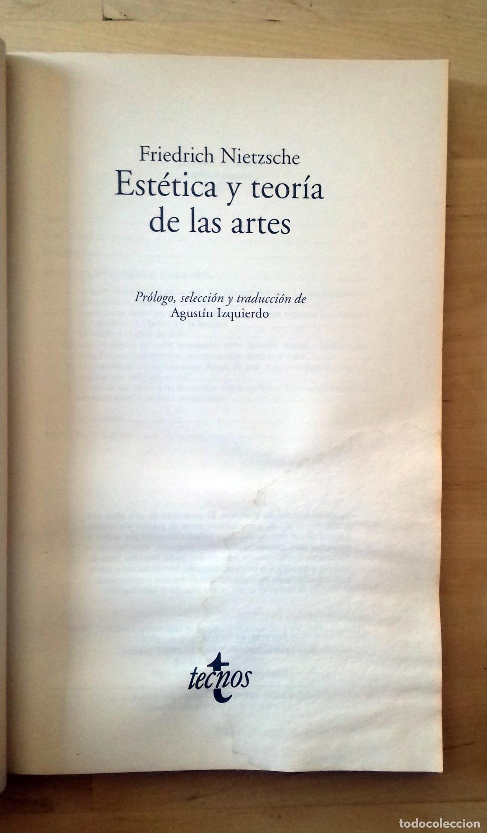 Libros: Friedrich Nietzsche - EST&Eacute;TICA Y TEOR&Iacute;A DE LAS ARTES - Foto 4