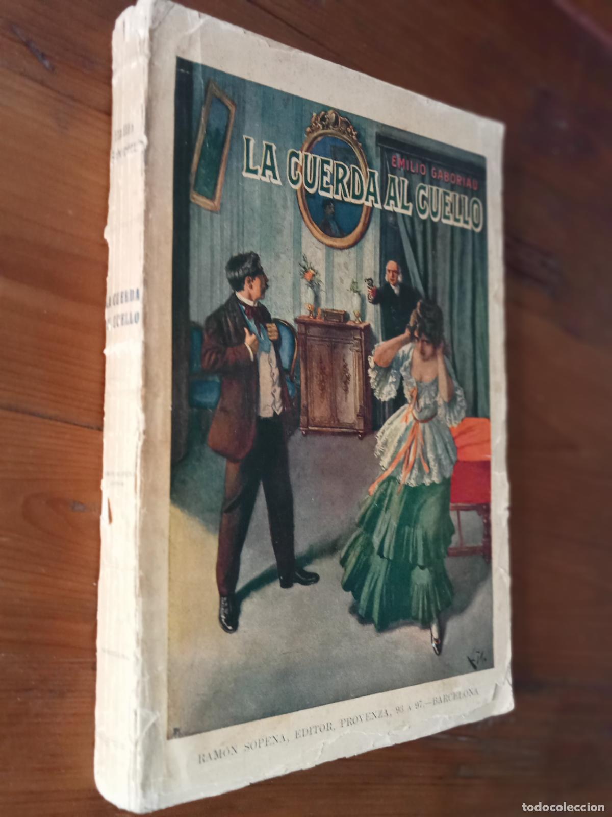 Libros: Emilio Gaboriau - LA CUERDA AL CUELLO - Foto 2