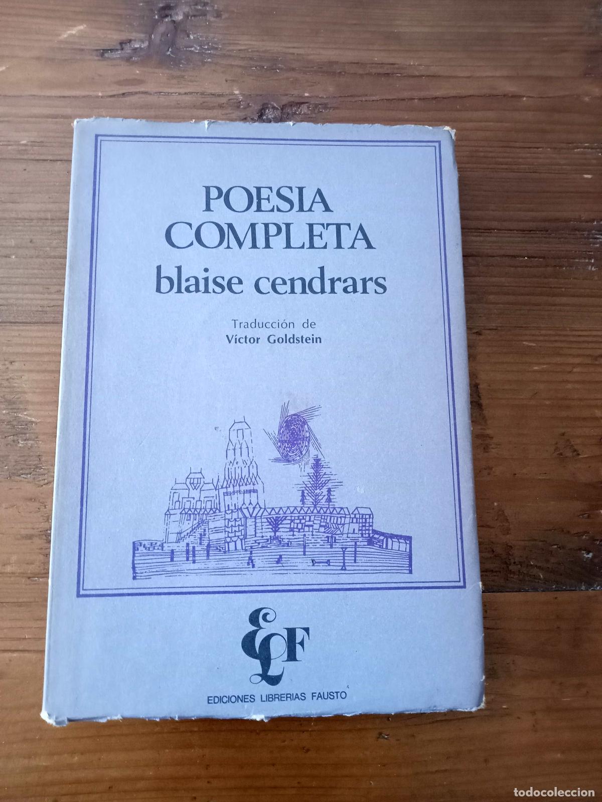 Libros: Blaise Cendrars - POESIA COMPLETA. Edici&oacute;n biling&uuml;e Franc&eacute;s-Castellano - Foto 1