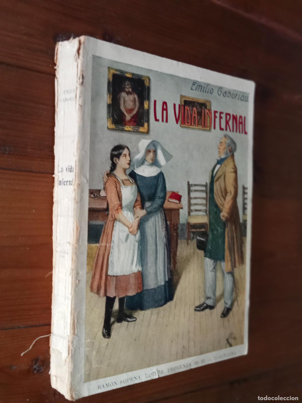 Libros: Emilio Gaboriau - LA VIDA INFERNAL - Foto 2