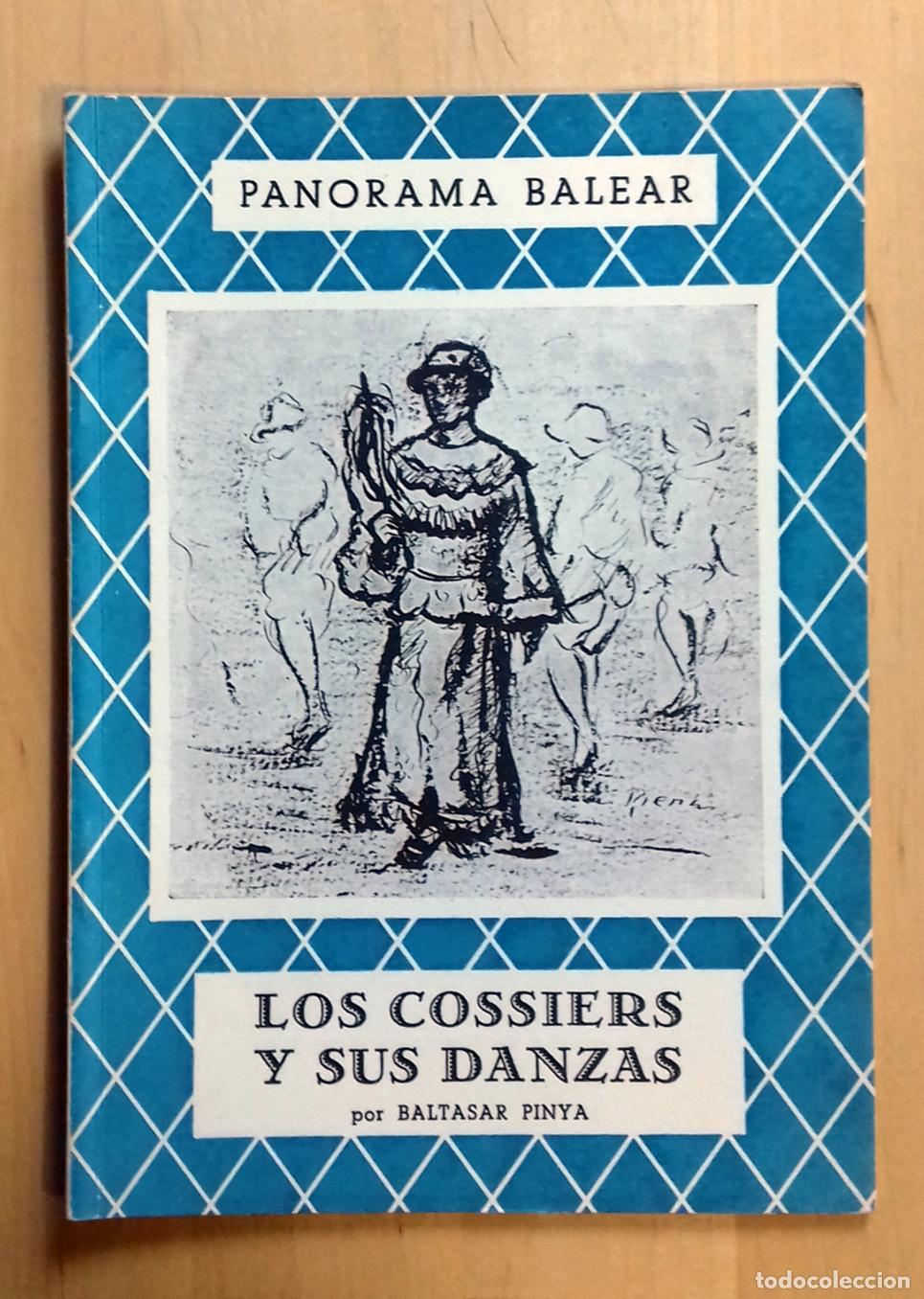 Libros: Baltasar Pinya - LOS COSSIERS Y SUS DANZAS - Foto 1