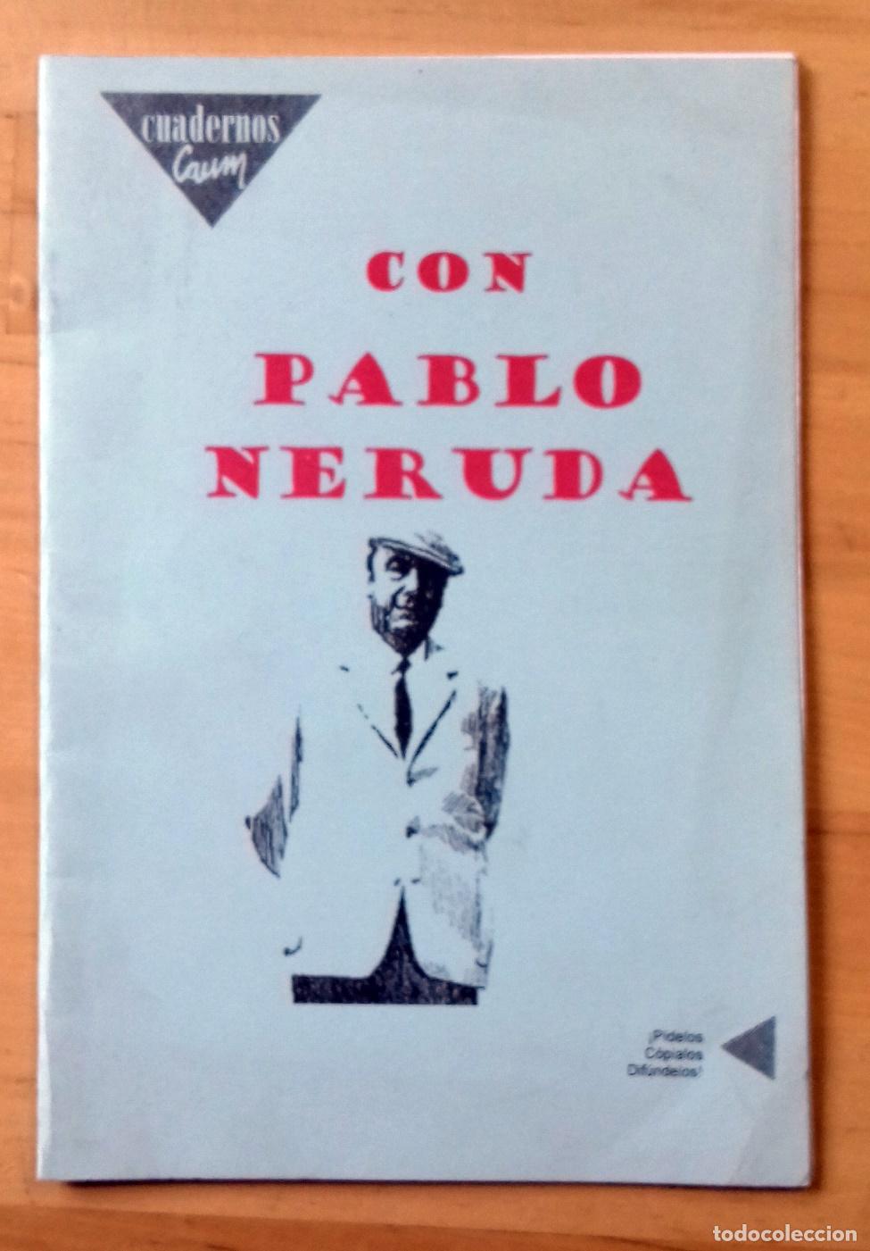 Libros: Juan Manuel Gonz&aacute;lez - CON PABLO NERUDA - Foto 1