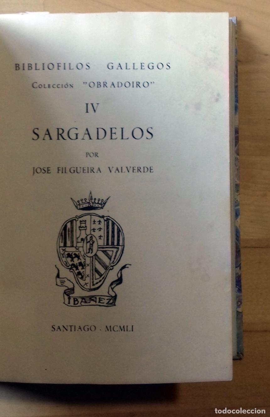Libros: Jos&eacute; Filgueira Valverde - SARGADELOS - Foto 1