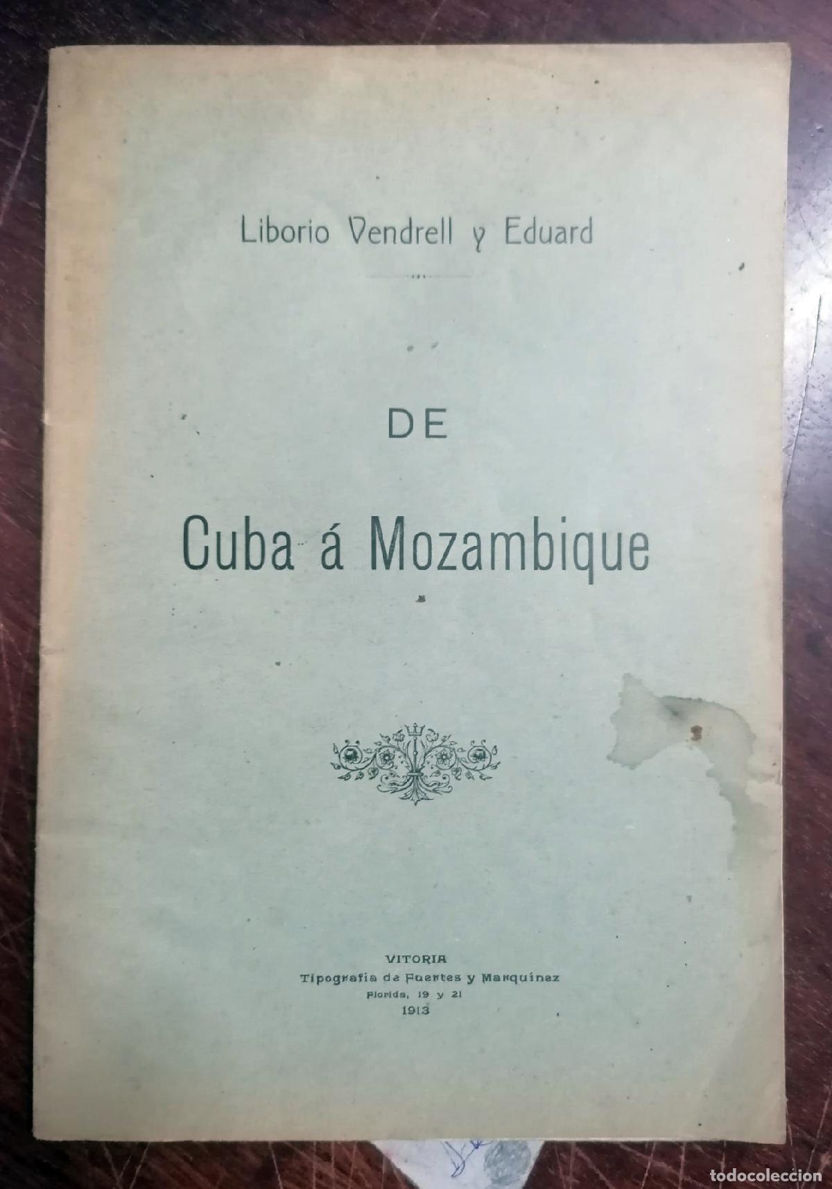 B&uuml;cher: Liborio Vendrell y Eduard - DE CUBA A MOZAMBIQUE