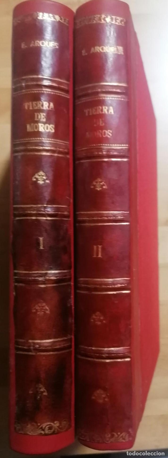 Libros: Enrique Arques - TIERRA DE MOROS. ESTAMPAS DE FOLKLORE. 2 VOLS. - Foto 1