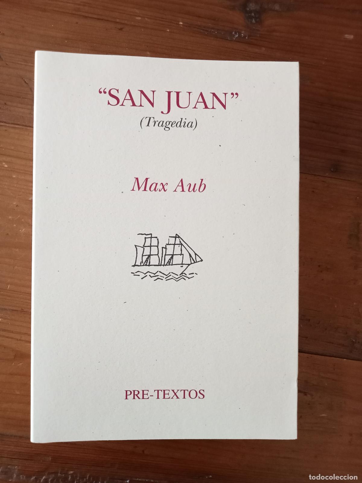 Libros: Aub, Max - SAN JUAN. Tragedia - Foto 1