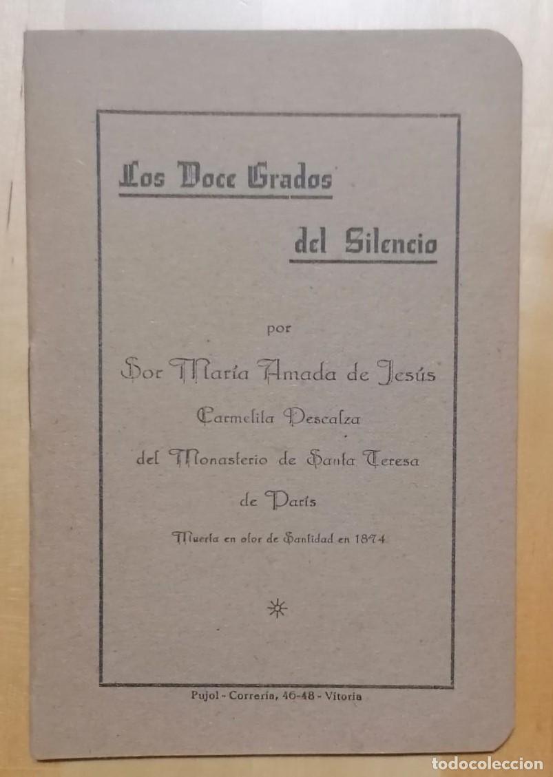Livres: Sor Mar&iacute;a Amada de Jes&uacute;s - LOS DOCE GRADOS DEL SILENCIO
