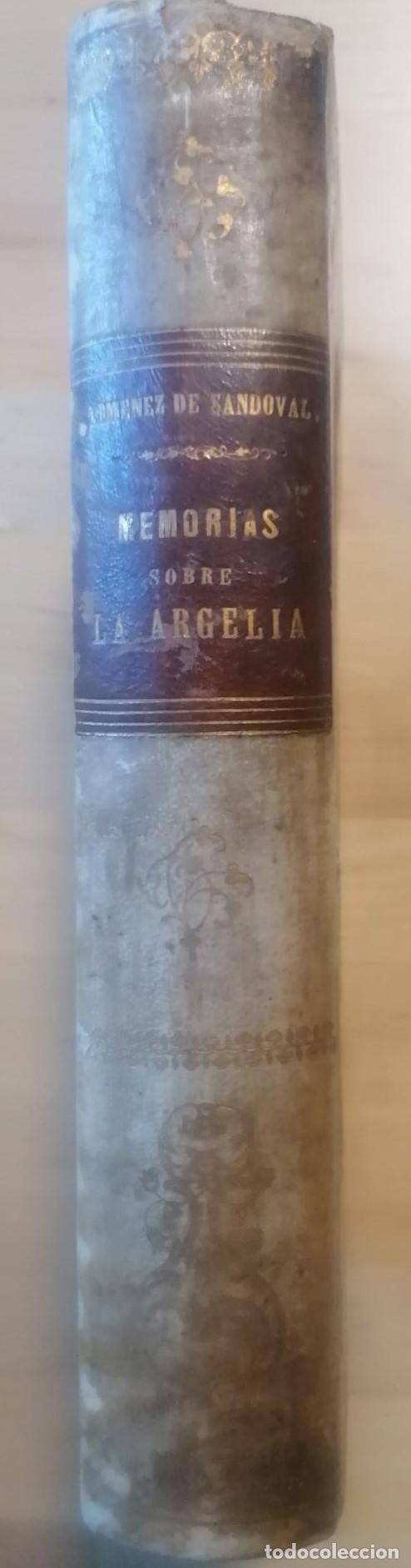 Libros: Crispin Ximenez de Sandoval y Antonio Madera y Vivero - MEMORIAS SOBRE LA ARGELIA