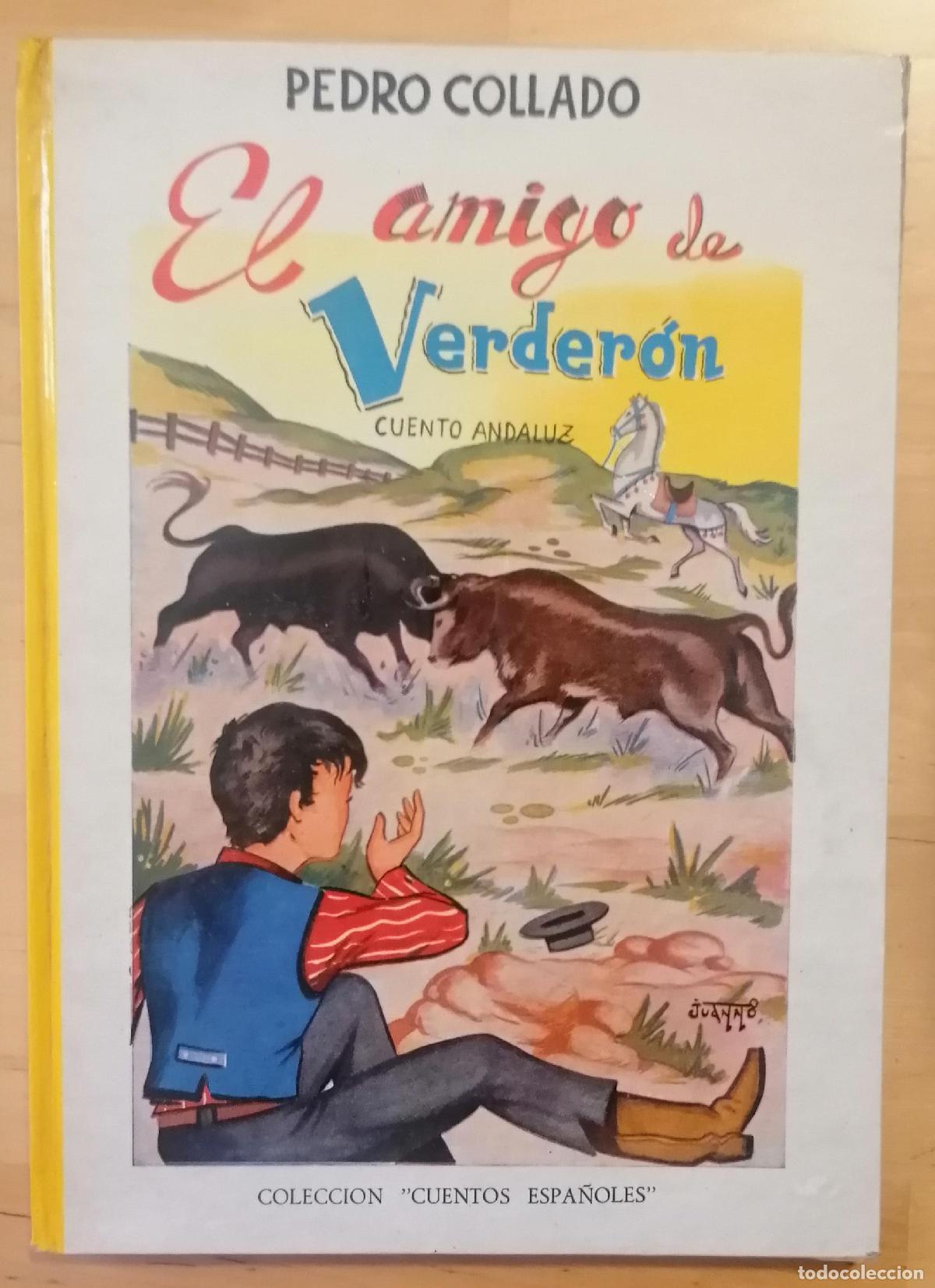 Libros: Pedro Collado - EL AMIGO DE VERDER&Oacute;N (CUENTO ANDALUZ) - Foto 1