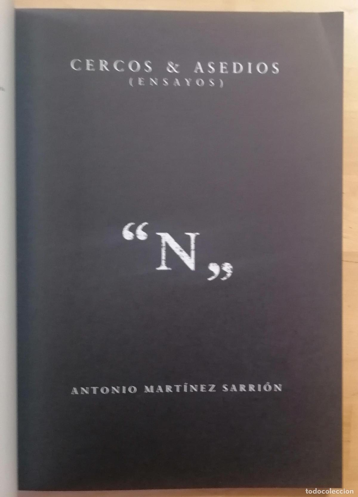 Libros: Antonio Mart&iacute;nez Sarri&oacute;n - CERCOS & ASEDIOS (ENSAYOS) - Foto 2