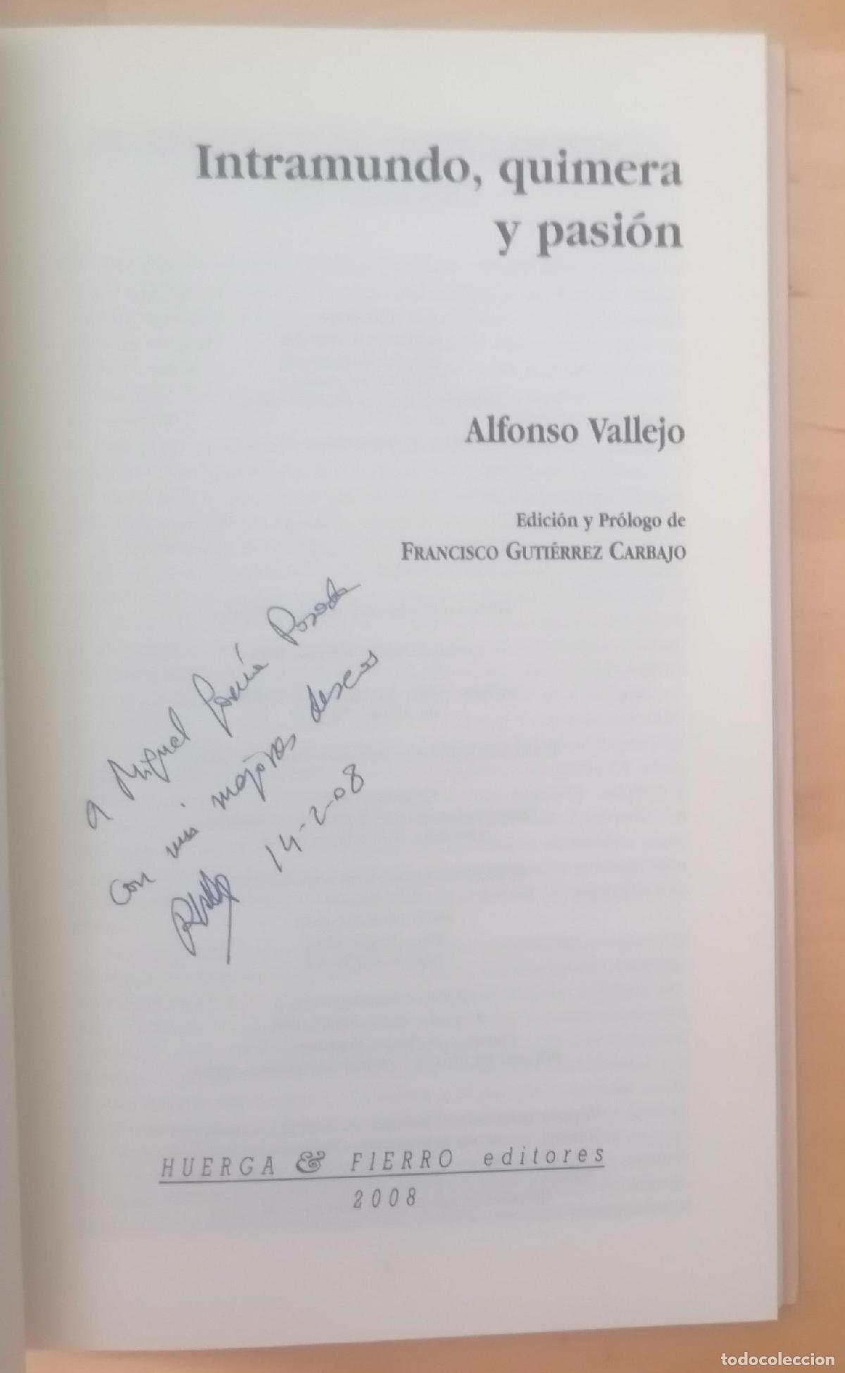 Libros: Alfonso Vallejo - INTRAMUNDO, QUIMERA Y PASI&Oacute;N - Foto 2