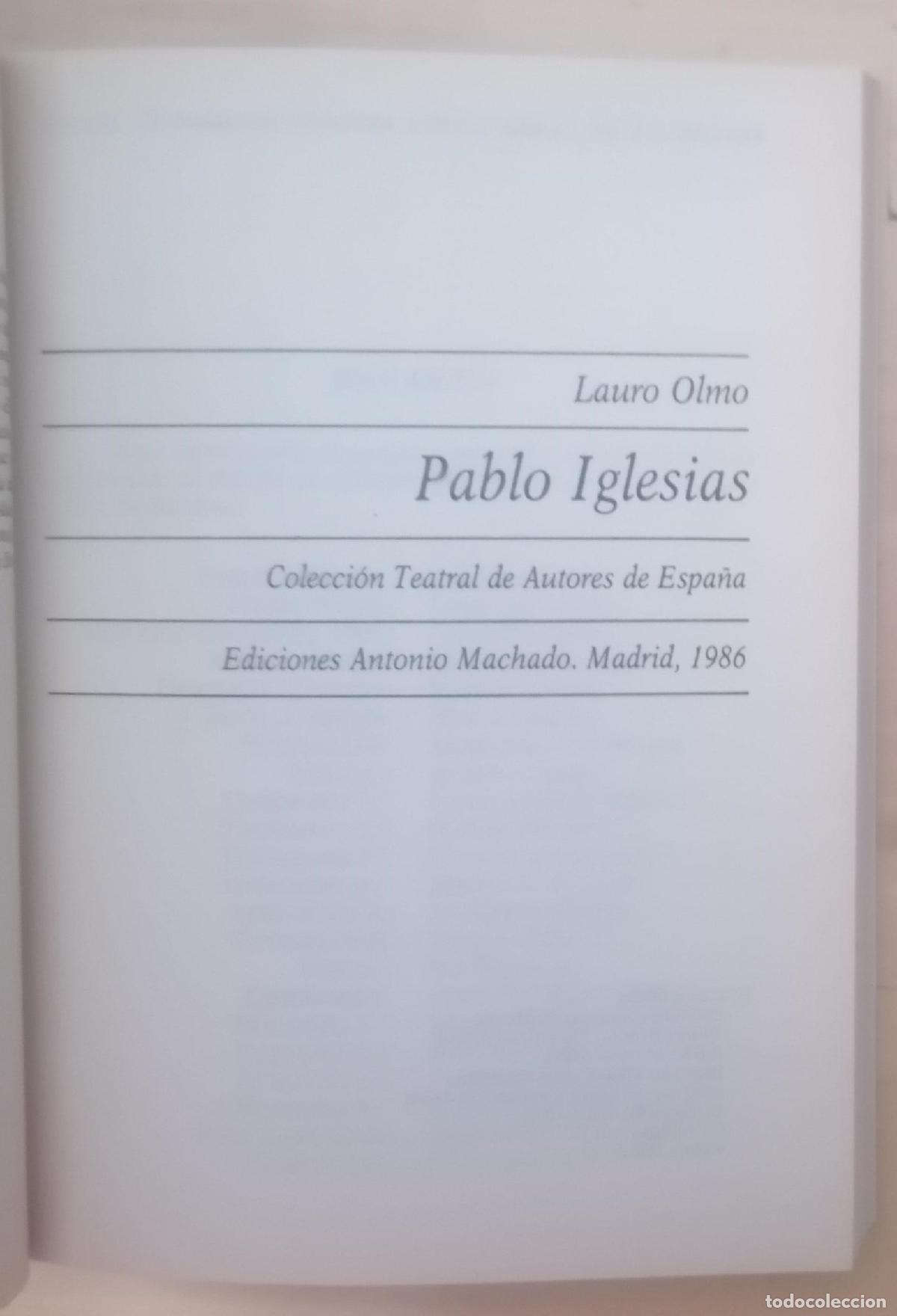 Libros: Lauro Olmo - PABLO IGLESIAS - Foto 2