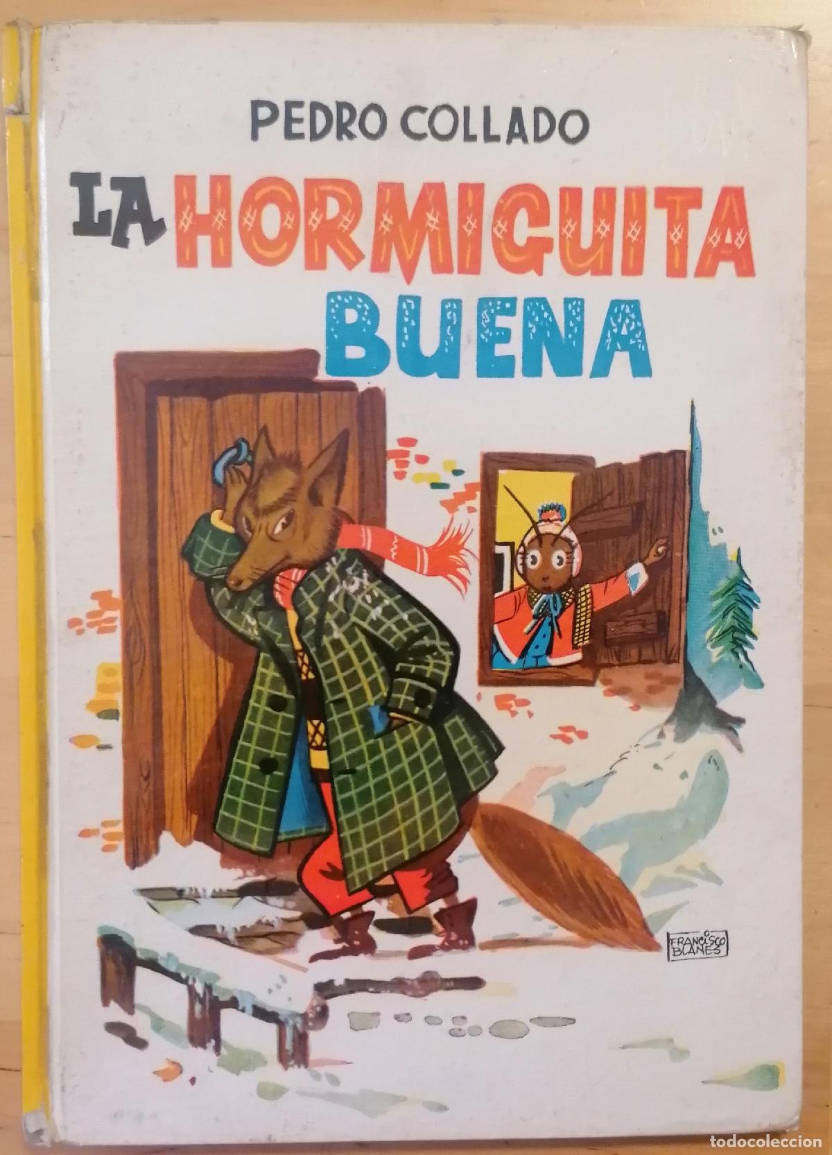 Libros: Pedro Collado - LA HORMIGUITA BUENA - Foto 1