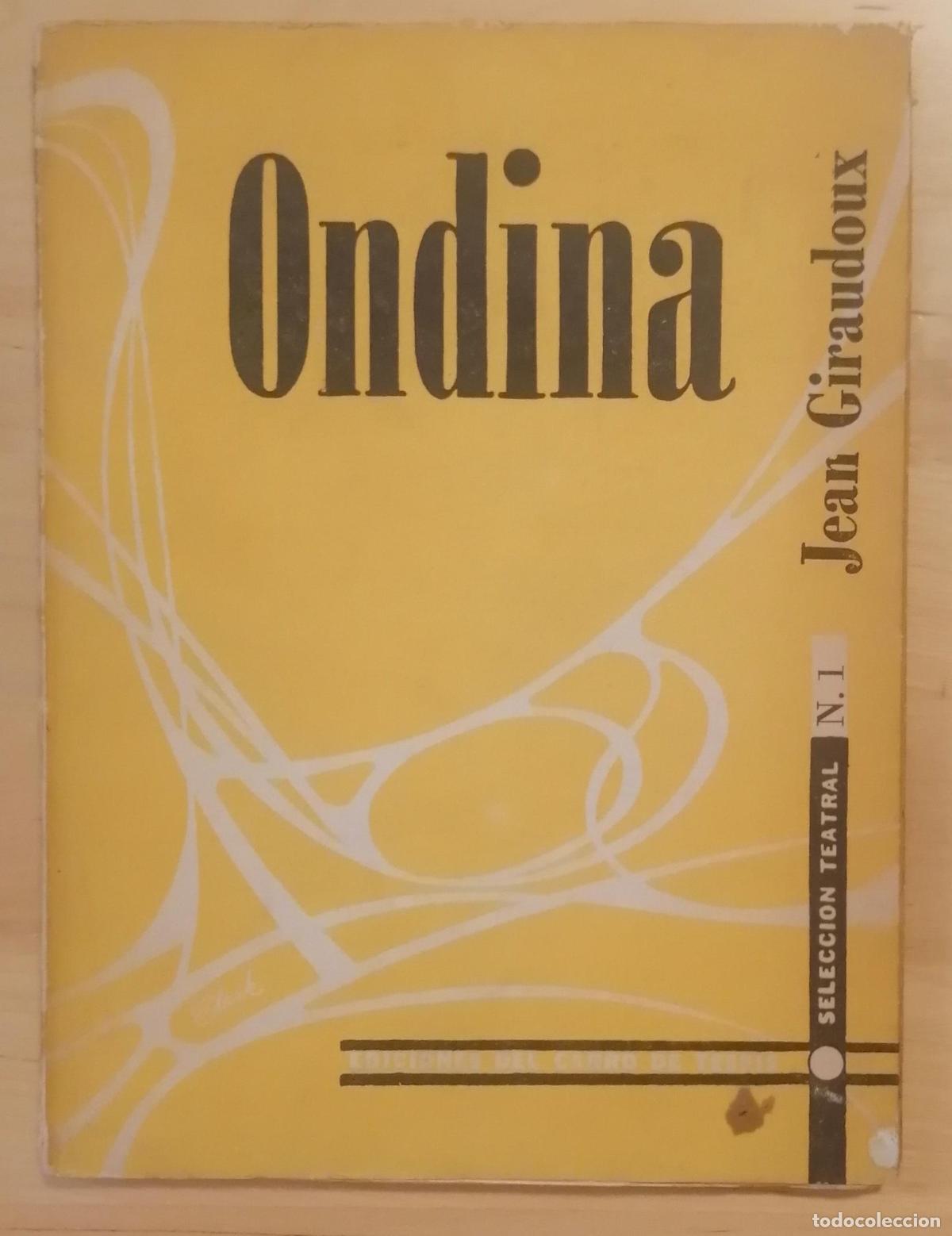 Libros: Jean Giraudoux - ONDINA - Foto 1