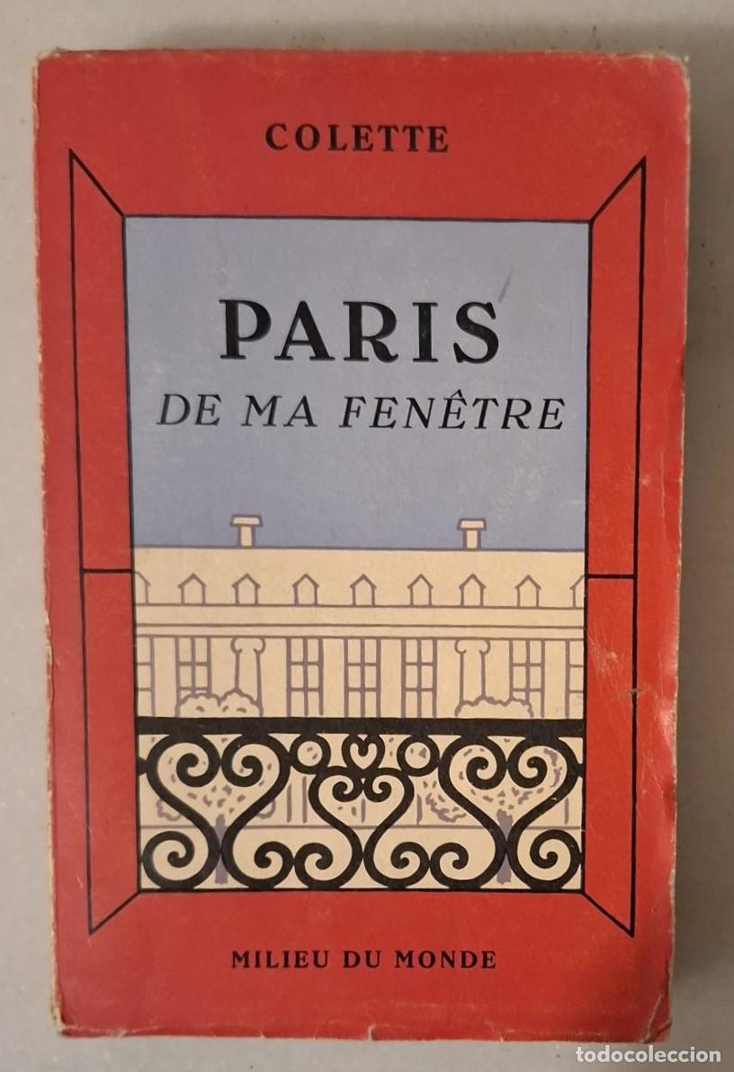 Libros: Colette - PARIS DE MA FENETRE - Foto 1