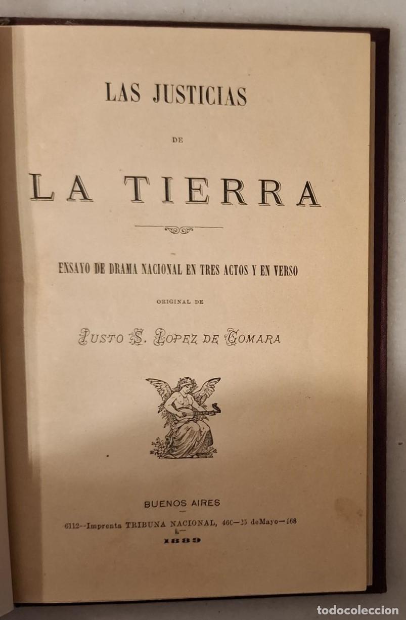 B&uuml;cher: Justo S. L&oacute;pez de Gomara - LAS JUSTICIAS DE LA TIERRA. ENSAYO DE DRAMA NACIONAL EN TRES ACTOS Y EN V
