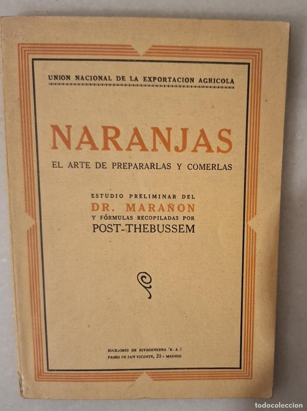 Livros em segunda m&atilde;o: Uni&oacute;n Nacional de la Exportaci&oacute;n Agr&iacute;cola - NARANJAS, EL ARTE DE PREPARARLAS Y COMERLAS
