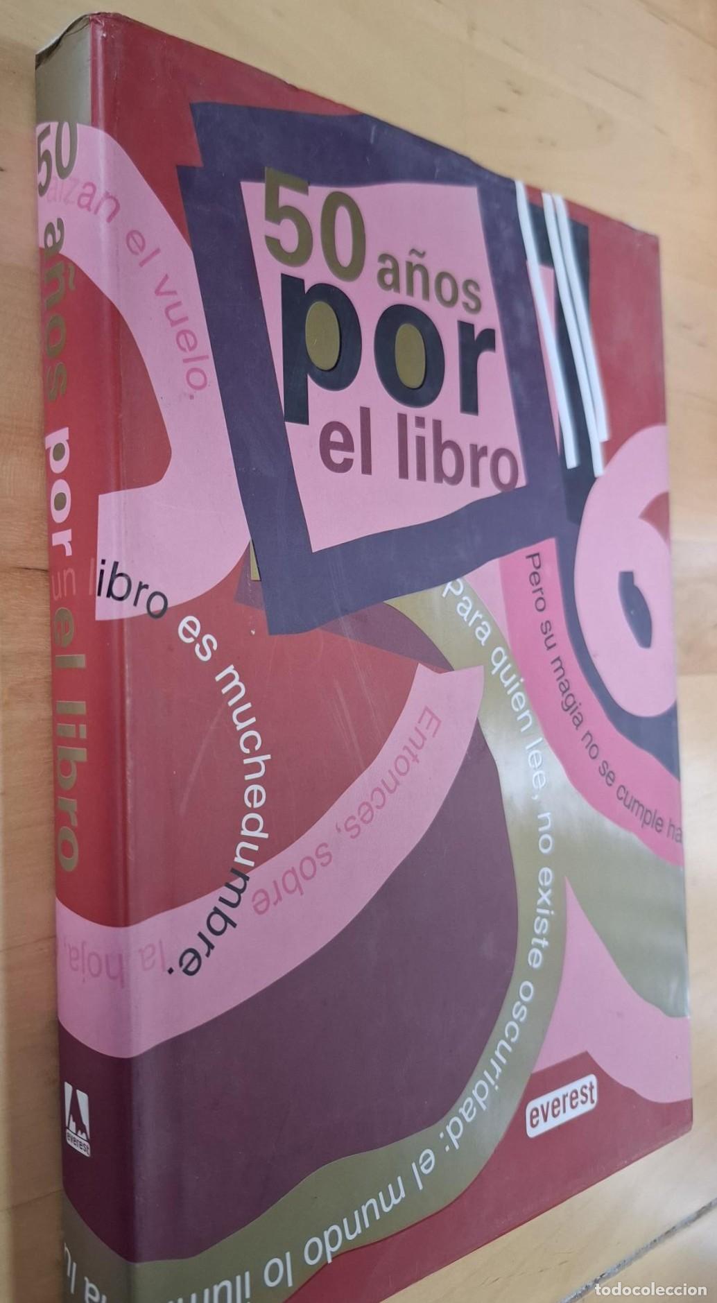 Libros: VV.AA. - 50 A&Ntilde;OS POR EL LIBRO - Foto 1