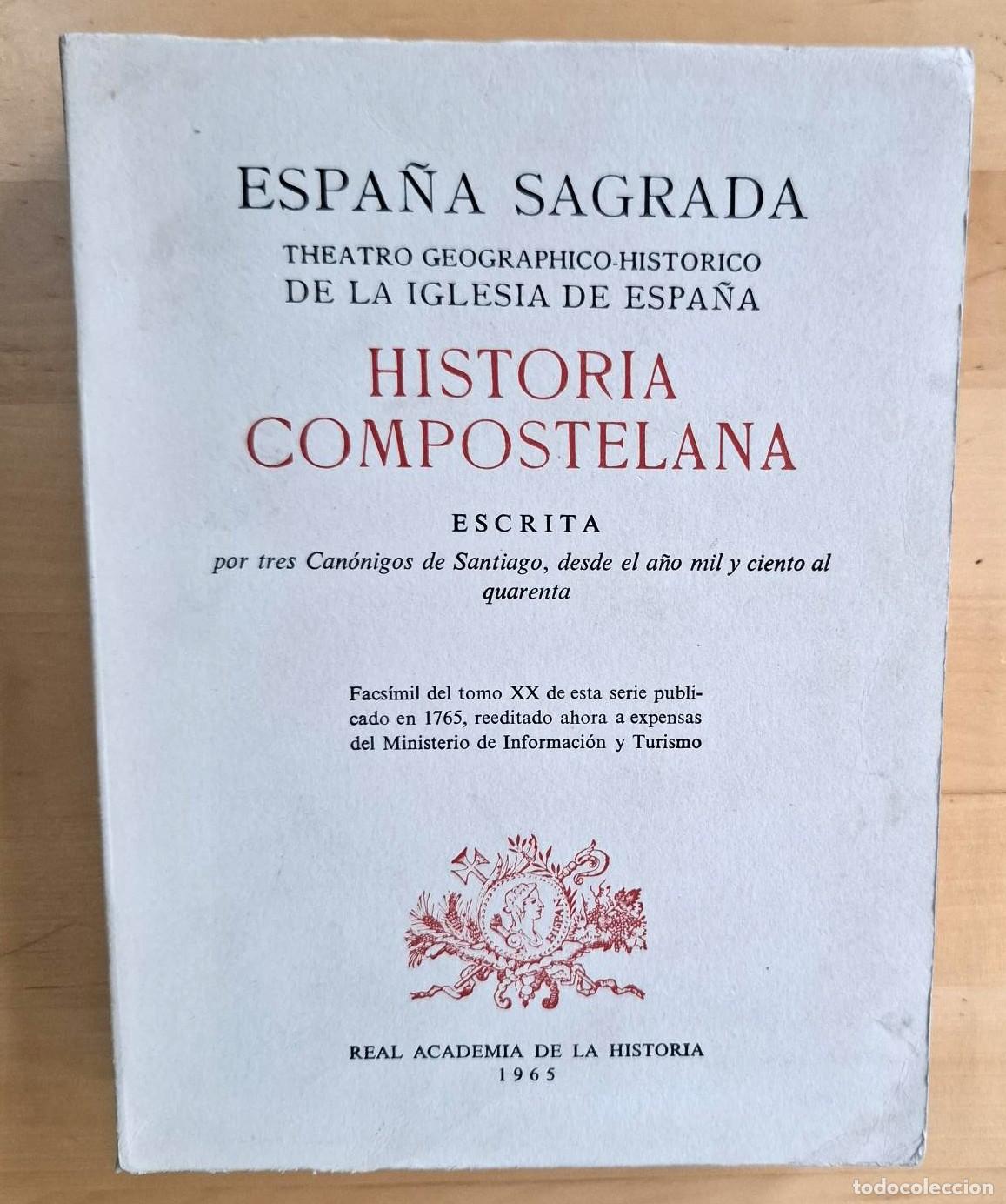 Livres: VV.AA. - ESPA&Ntilde;A SAGRADA XX. THEATRO GEOGRAPHICO-HISTORICO DE LA IGLESIA DE ESPA&Ntilde;A. HISTORIA COMPOSTE