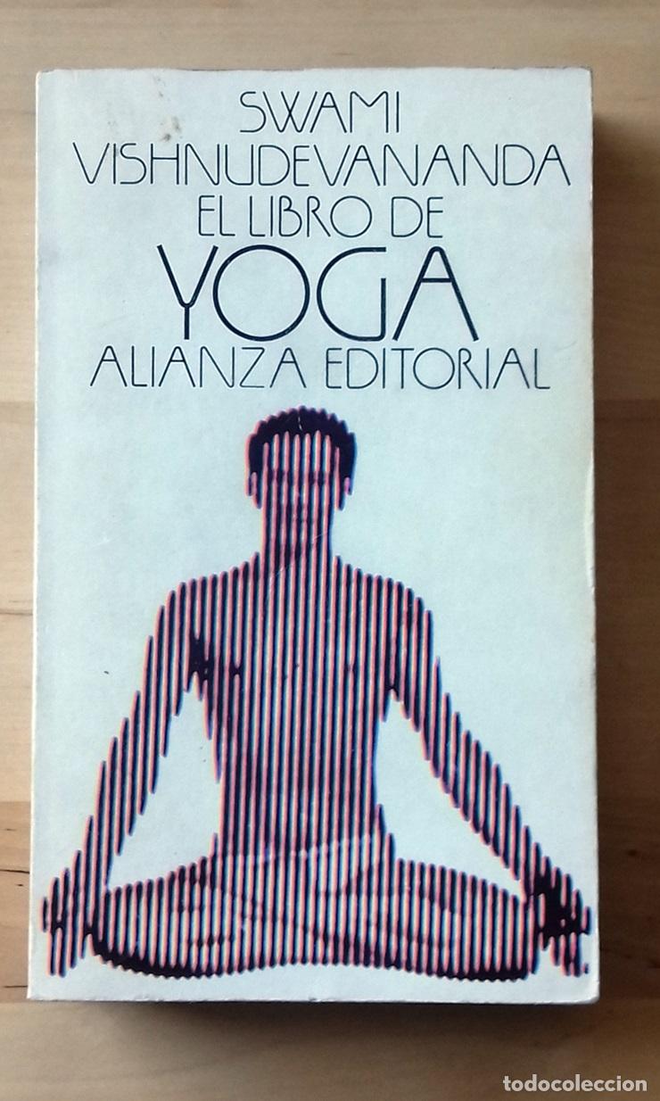 Libros: Swami Vishnudevananda - EL LIBRO DEL YOGA - Foto 1