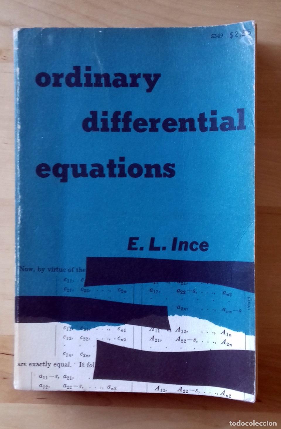 Libros: E. L. Ince - ORDINARY DIFFERENTIAL EQUATIONS