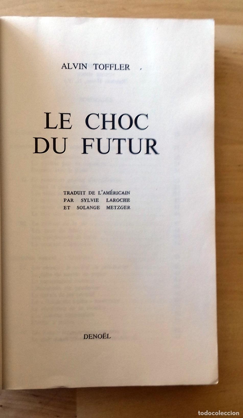 Libros: Alvin Toffler - LE CHOC DU FUTUR - Foto 2