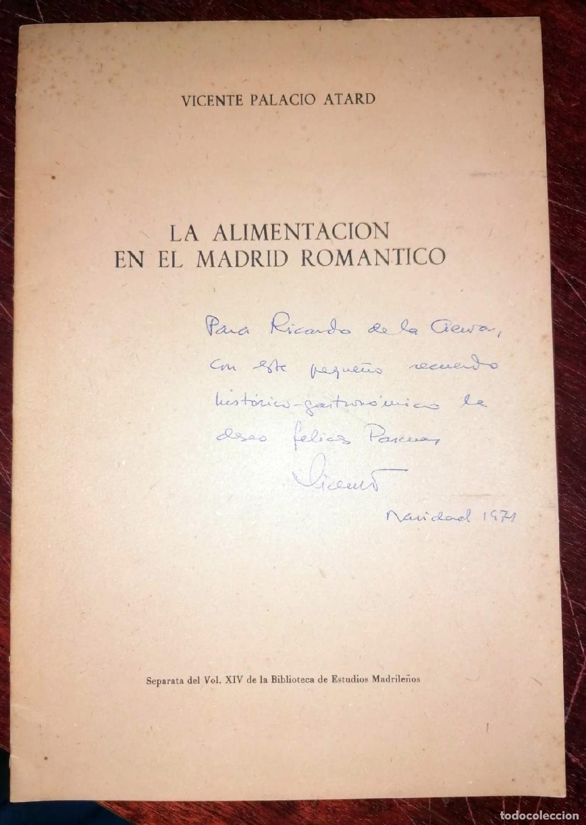 Libros: Vicente Palacio Atard - LA ALIMENTACI&Oacute;N EN EL MADRID ROM&Aacute;NTICO - Foto 1
