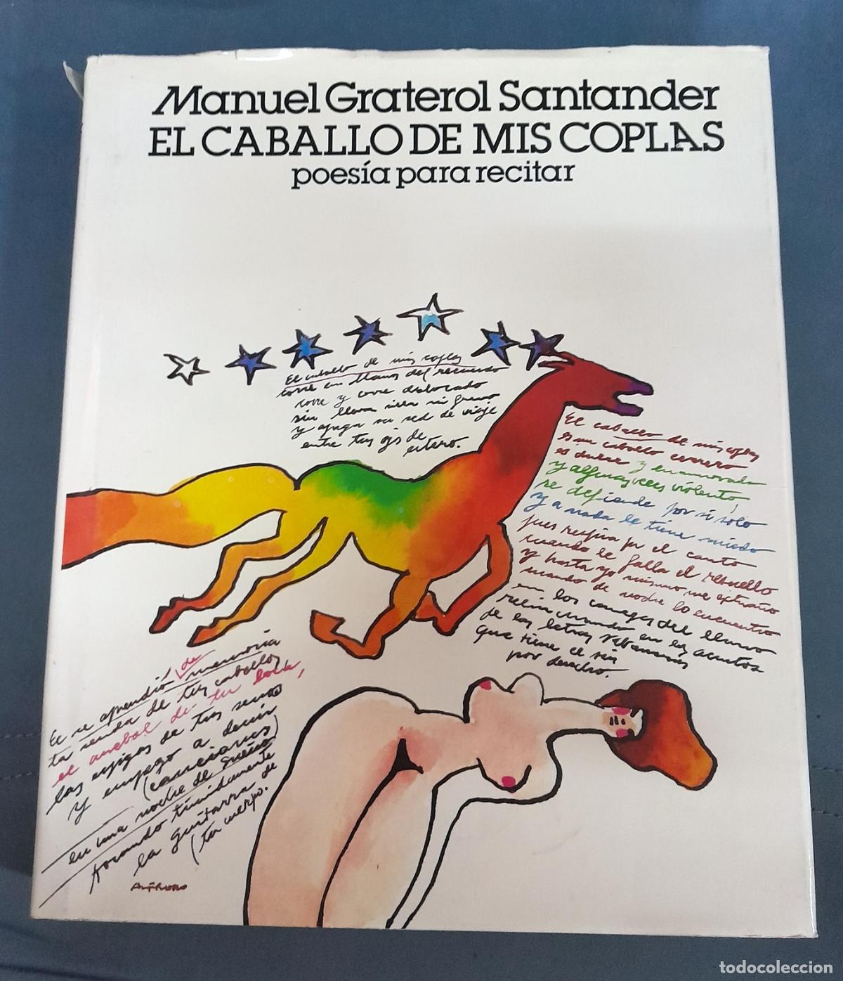 Livros em segunda m&atilde;o: Manuel Graterol Santander - Alfredo Gonz&aacute;lez S&aacute;nchez (ilustrador) - EL CABALLO DE MIS COPLAS. Poes&iacute;a