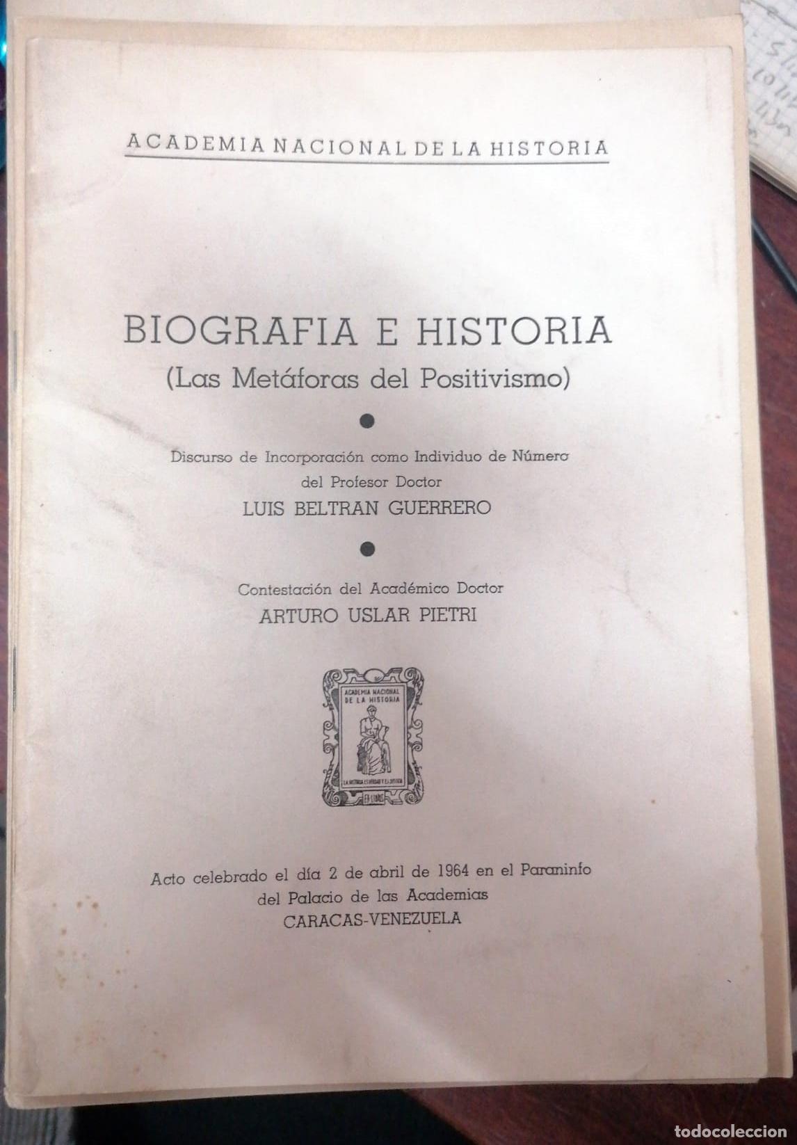 B&uuml;cher: Luis Beltran Guerrero (Discurso) - Arturo Uslar Pietri (Contestaci&oacute;n) - BIOGRAF&Iacute;A E HISTORIA. LAS ME